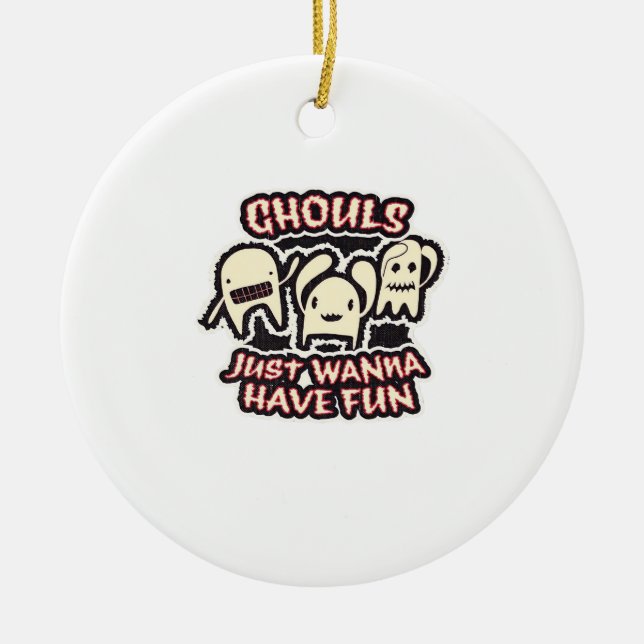 Ghouls Just Wanna Have Fun Retro Spooky Ceramic Tree Decoration (Front)