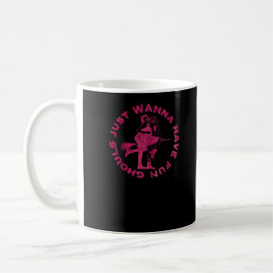 Ghouls Just Wanna Have Fun – Retro Spooky Design Coffee Mug