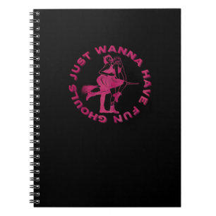 Ghouls Just Wanna Have Fun – Retro Spooky Design Notebook