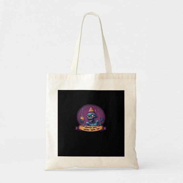 Ghouls Just Wanna Have Fun Sloth & Funny Tote Bag (Front)