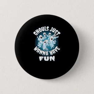 Ghouls Just Wanna Have Fun Sloth Halloween 6 Cm Round Badge