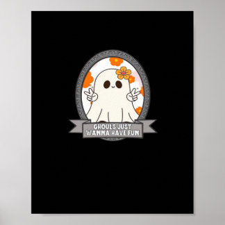 Ghouls Just Wanna Have Fun Sloth Halloween Poster