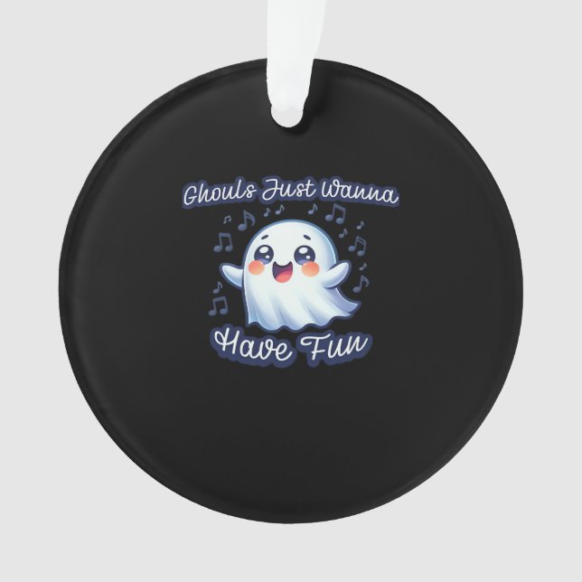 Ghouls Just Wanna Have Fun Sloth & Slogan Ornament (Front)