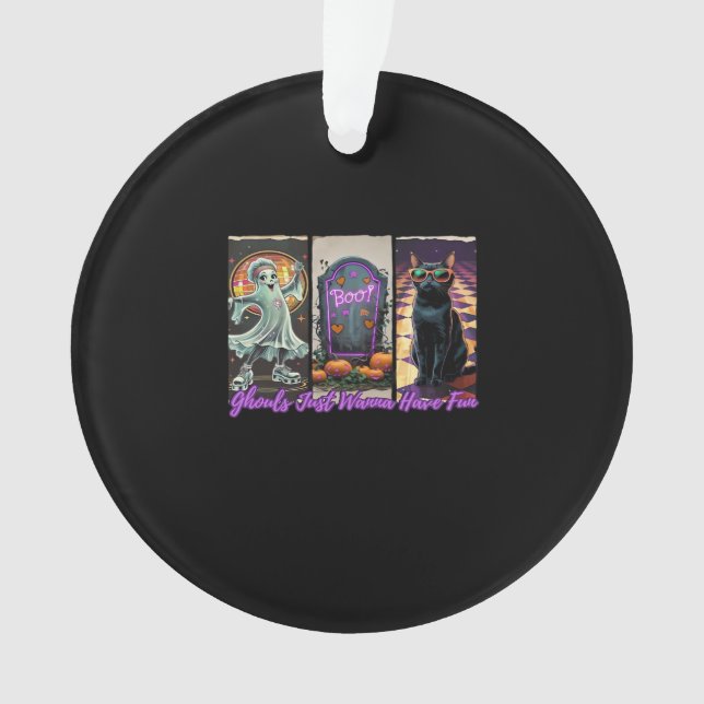 Ghouls Just Wanna Have Fun Sloth Style Ornament (Front)