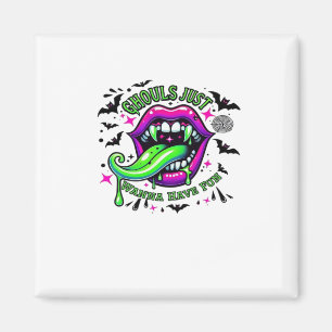 Ghouls Just Wanna Have Fun Sloth Vibe Magnet