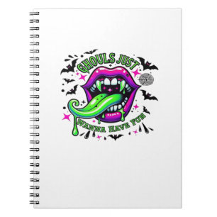 Ghouls Just Wanna Have Fun Sloth Vibe Notebook
