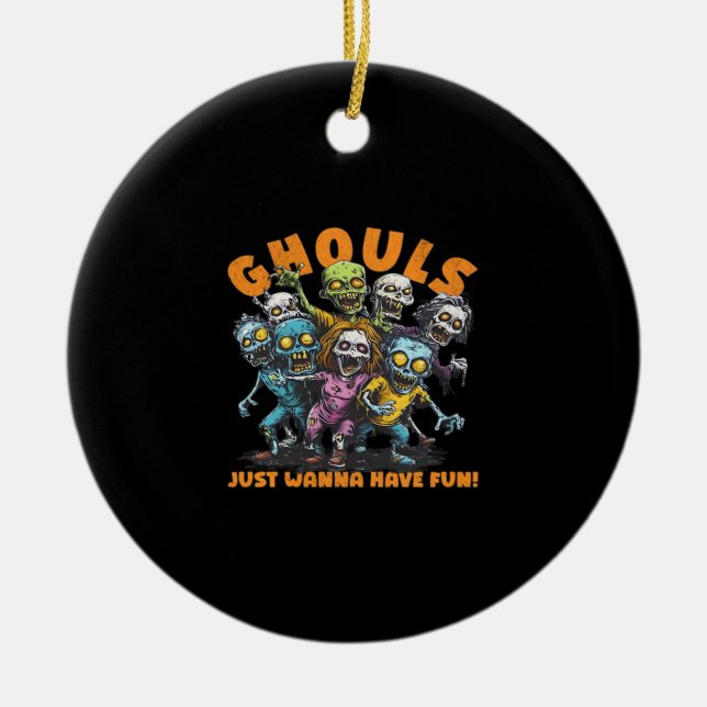Ghouls Just Wanna Have Fun Spooky and Ceramic Tree Decoration (Front)