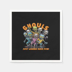 Ghouls Just Wanna Have Fun Spooky and Napkin