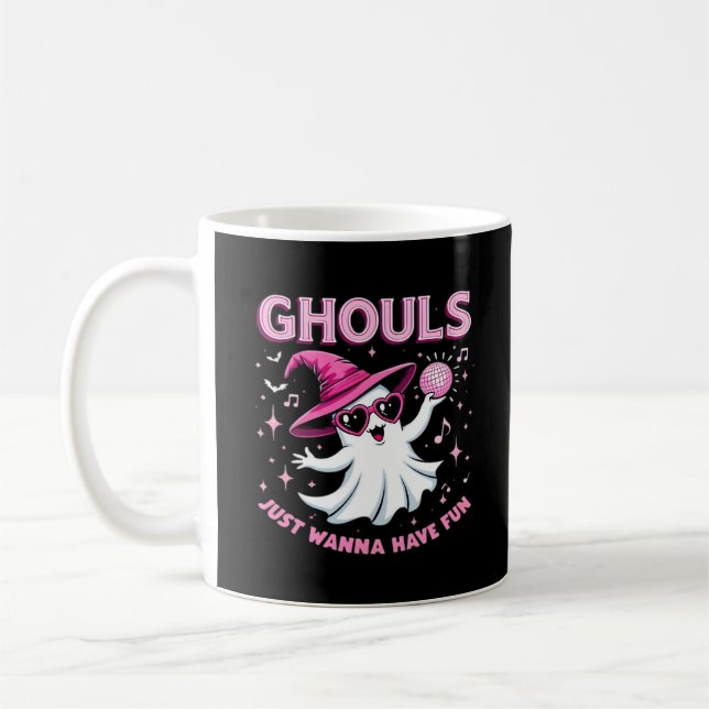 Ghouls Just Wanna Have Fun Spooky Halloween –  Wit Coffee Mug (Left)