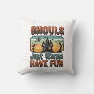Ghouls Just Wanna Have Fun Vintage Halloween Cushion