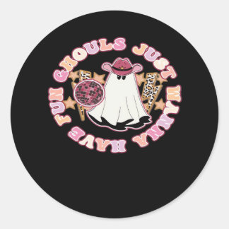 Ghouls Just Wanna Have Fun (Western Style Hallowee Classic Round Sticker