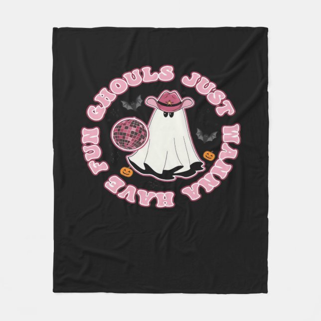 Ghouls Just Wanna Have Fun (Western Style Hallowee Fleece Blanket (Front)