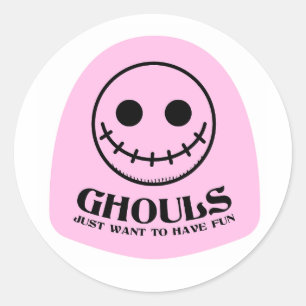 Ghouls just want to have fun classic round sticker