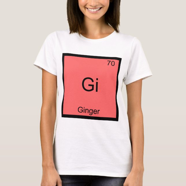 Gi - Ginger Chemistry Periodic Table Symbol T-Shirt (Front)