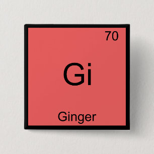 Gi - Ginger Funny Chemistry Element Symbol T-Shirt 15 Cm Square Badge