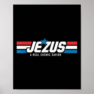 Gi Jezus A Real Cosmic Saviour Jesus Christian Fai Poster