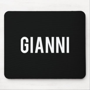 Gianni - Cool New Funny Name Fan Gift Tee Mouse Mat