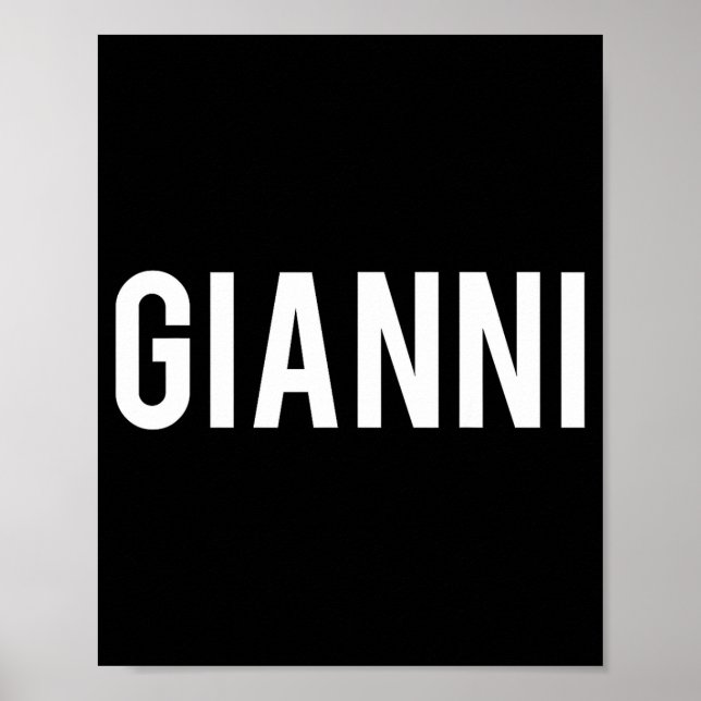 Gianni - Cool New Funny Name Fan Gift Tee  Poster (Front)