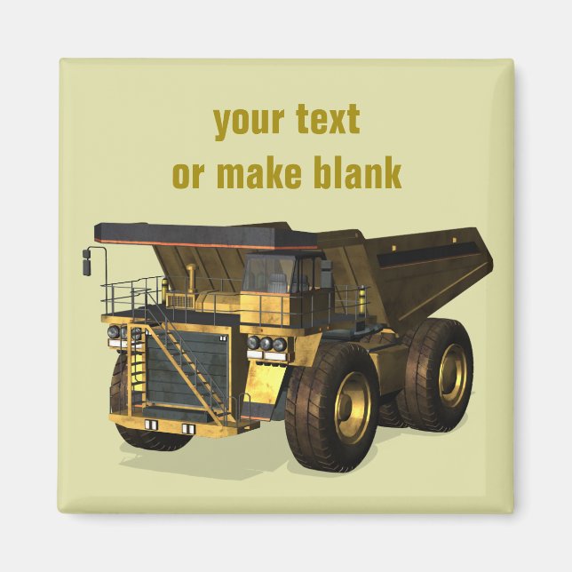 Giant Dump Truck Magnet (Front)