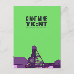 Giant Mine YK:NT Postcard
