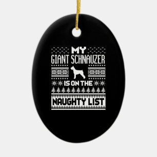 Giant Schnauzer On Naughty List Dog Ugly Christmas Ceramic Tree Decoration