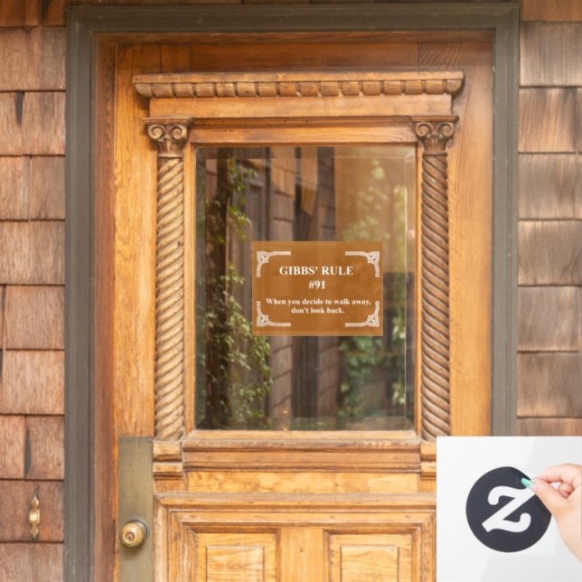 Gibbs' rule 91 window cling (Home Door)