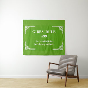 Gibbs' rule 99 tapestry