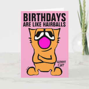 GIBBY CAT FUNNY BIRTHDAY GREETING CARDS
