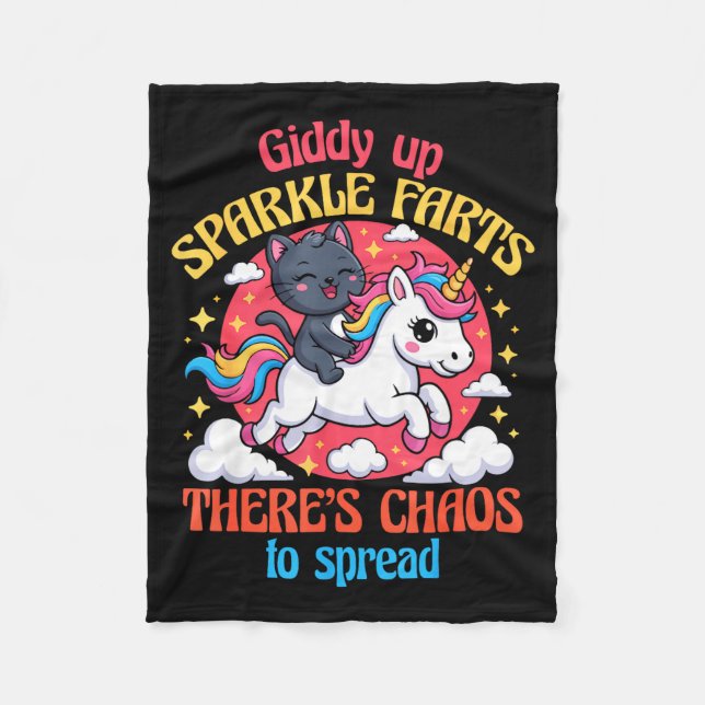 Giddy Up Sparkle Farts There's Chaos To Spread Cut Fleece Blanket (Front)