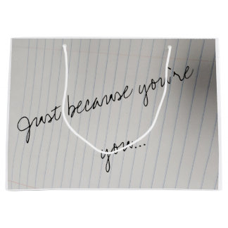 Gift Bag - Just Because You're You (Plain)
