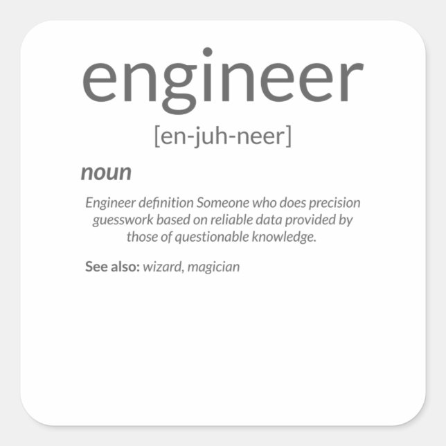 Gift Engineer College Major Engineer Definition Square Sticker (Front)
