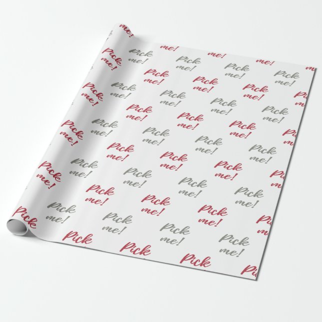 Gift Exchange Game wrapping paper.  Pick me! Paper (Unrolled)