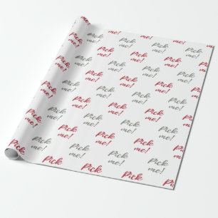 Gift Exchange Game wrapping paper.  Pick me! Wrapping Paper