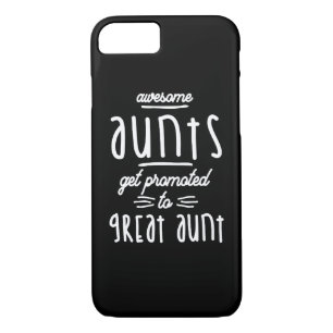 Gift for 1st Time Great Aunt - Great Aunts iPhone 8/7 Case