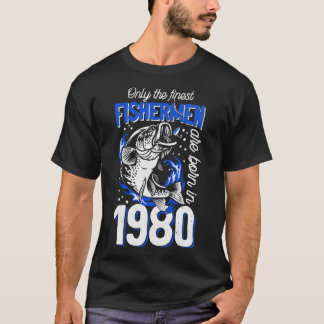 Gift for 40 Years Old Fishing Fisherman 1980 40th T-Shirt