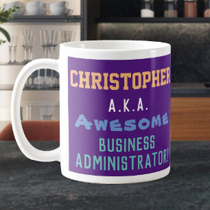 Gift for a Business Administrator Coffee Mug