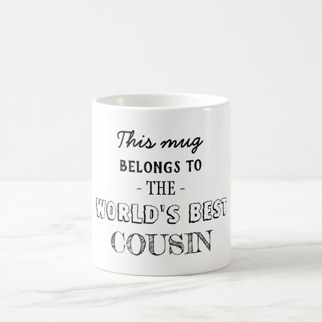 Gift for cousin coffee mug (Center)