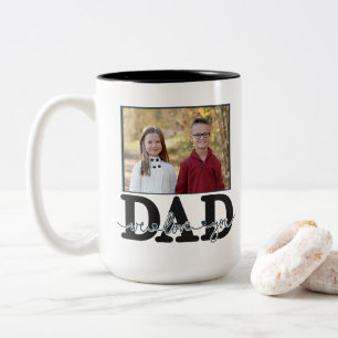 Gift For Daddy   Dad We Love You Kids Photo Two-Tone Coffee Mug