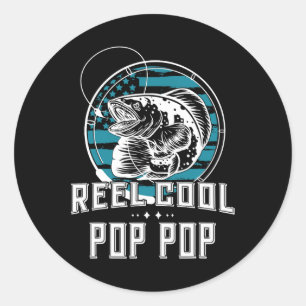 Gift For Fathers Day Tee - Reel Cool Pop Pop Fishi Classic Round Sticker