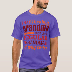 Gift  for Genealogist Grandmother, Genealogy Grand T-Shirt