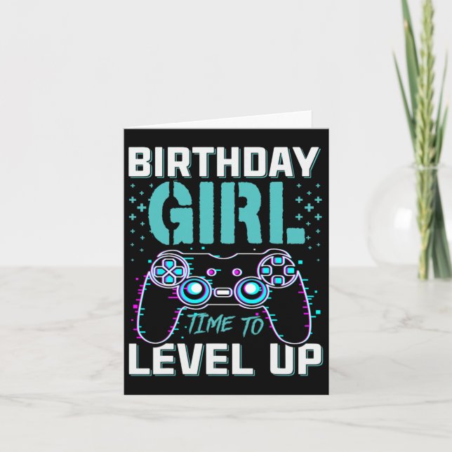 Gift For Girl Time To Level Up Cool Video Game Bda Card (Front)