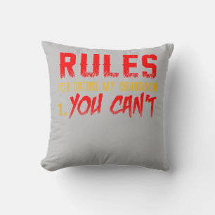 Gift For Grandson Rule For Dating My Grandson Cushion