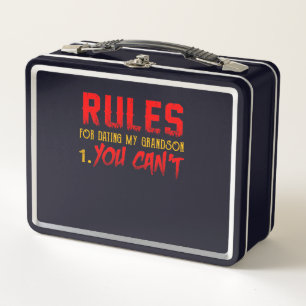 Gift For Grandson Rule For Dating My Grandson Metal Lunch Box