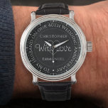 Gift for Husband. 40th Wedding Anniversary Watch<br><div class="desc">Gift watch for husband on a wedding anniversary. Special watch with inscription. 40th wedding anniversary gift. Watch has inscription plus the message "With Love". Also the names of each partner. Black watch face.</div>