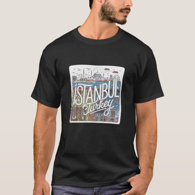 Gift for Istanbul Fans T-Shirt (Front)