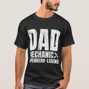 Gift For Mechanic Dad From Daughter - Funny Family T-Shirt
