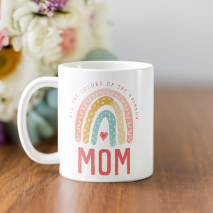 Gift For Mum All The Colours of The Rainbow Coffee Mug