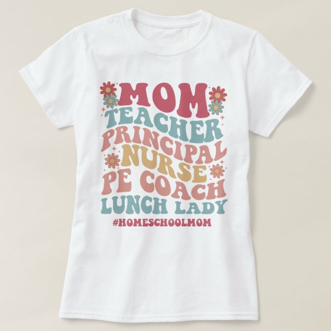 Gift for Mum Charlotte Mason Groovy Homeschool Mum T-Shirt (Design Front)