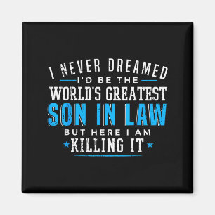 Gift For Son In Law Christmas Birthday On Wedding  Magnet