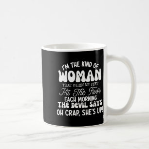 Gift For Women Motivational Quote Confident Woman Coffee Mug